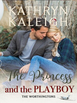 cover image of The Princess and the Playboy